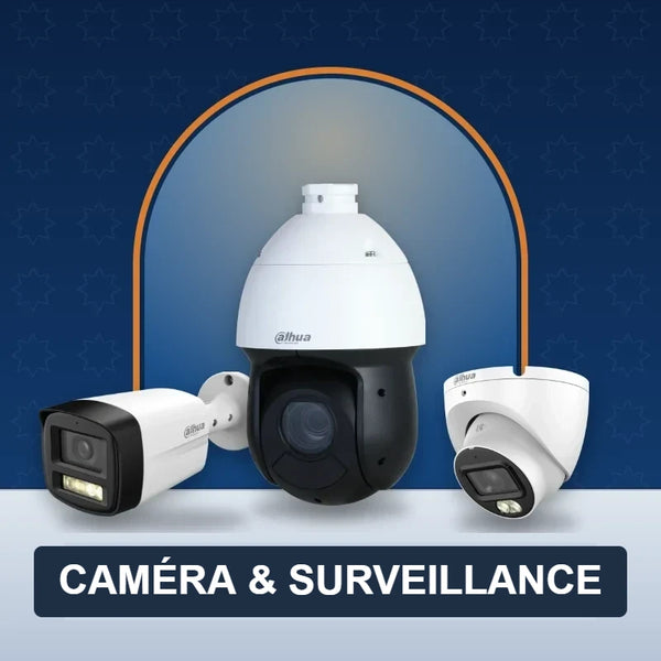 Caméras et surveillance